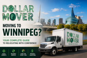 Guide for Moving to Winnipeg | Best Movers in Wnnipeg | Dollar Mover