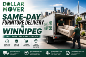 Same-Day Furniture Delivery in Winnipeg | Dollar Mover